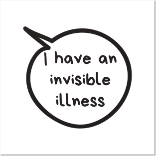 Invisible Illness Posters and Art